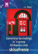 Cover for Genetiese bevindings in ‘n groep Afrikaners met skisofrenie