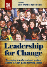 Cover for Leadership for change: Developing transformational student leaders  through global learning spaces