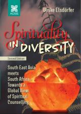 Cover for Spirituality in Diversity: South East Asia Meets South Africa - Towards a Global View of Spiritual Counselling