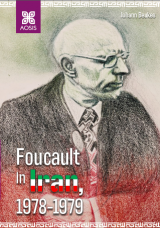 Cover for Foucault in Iran, 1978-1979