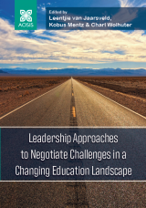Cover for Leadership Approaches to Negotiate Challenges in a Changing Education Landscape