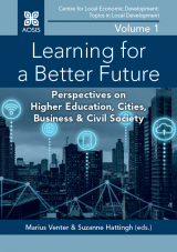 Cover for Learning for a Better Future: Perspectives on Higher Education, Cities, Business & Civil Society