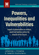 Cover for Powers, Inequalities and Vulnerabilities: Impact of globalisation on children, youth and families and on the mission of the Church