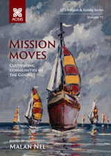 Cover for Mission moves: Cultivating communities of the Gospel
