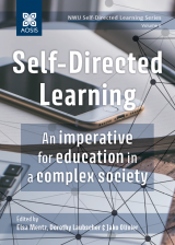 Cover for Self-Directed Learning: An imperative for education in a complex society