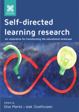 Cover for Self-directed learning research: An imperative for transforming the educational landscape