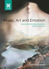 Cover for Music, art and emotion: Depictions of the night inspired by romantic art song