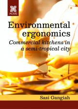 Cover for Environmental Ergonomics of Commercial Kitchens in a Semi-Tropical City