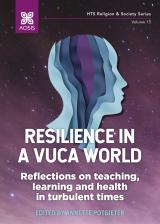 Cover for Resilience in a VUCA world: Reflections on teaching, learning and health in turbulent times