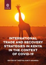 Cover for International trade and recovery strategies in Kenya in the context of COVID-19