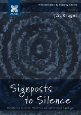Cover for Signposts to Silence: Metaphysical mysticism: theoretical map and historical pilgrimages
