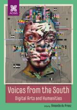Cover for Voices from the South: Digital Arts and Humanities