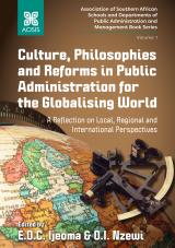 Cover for Culture, philosophies and reforms in public administration for the globalizing world: A reflection on local, regional and international perspectives